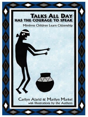 cover image of Talks All Day Has the Courage to Speak